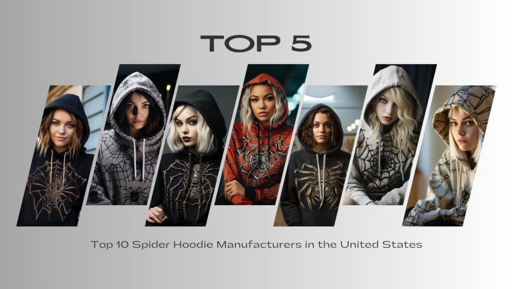 Top 5 Spider Hoodie Manufacturers in the United States