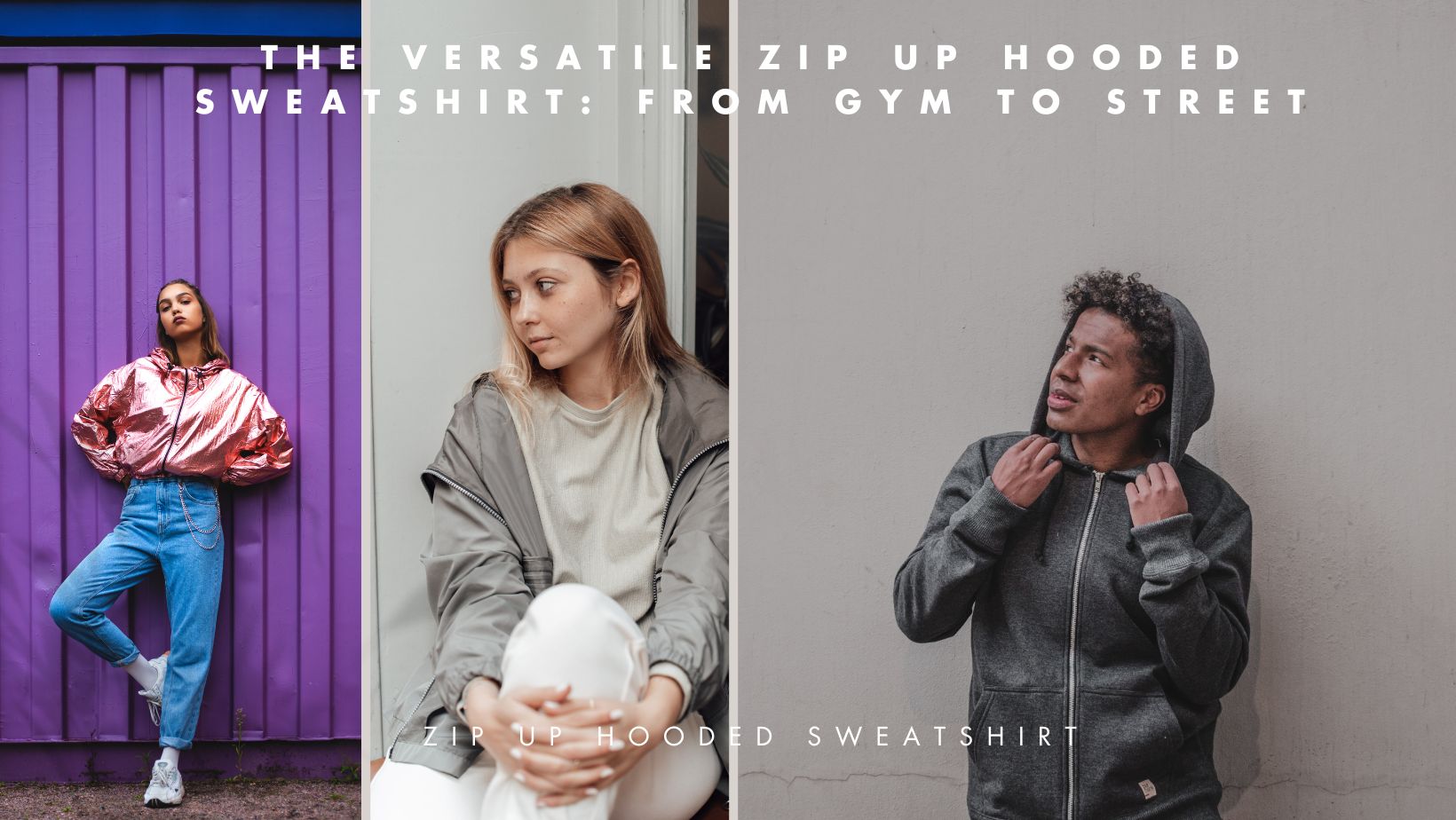 zip up hooded sweatshirt