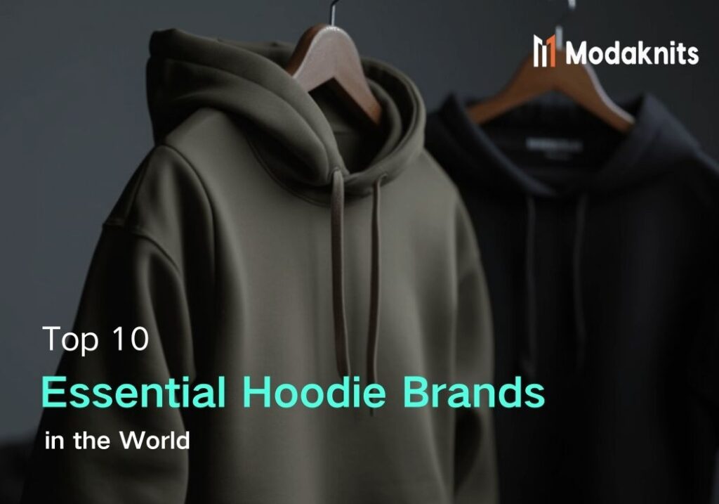 Top 10 Essential Hoodie Brands in the World